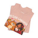 "My Love Language Is Tacos & Latinas" Funny T-Shirt