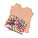 "Land of the Free, Home of the Gay" Pride T-Shirt