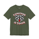 "Everything Is Trash" Raccoon Graphic T-Shirt | Funny Metal Band Style Tee