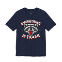 "Everything Is Trash" Raccoon Graphic T-Shirt | Funny Metal Band Style Tee