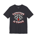 "Everything Is Trash" Raccoon Graphic T-Shirt | Funny Metal Band Style Tee