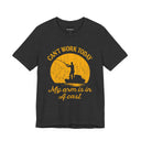 Fishing T‑Shirt — “Can't Work Today, My Arm Is In A Cast” Graphic Tee